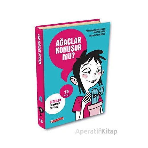 15 Soru Serisi - Ağaçlar Konuşur Mu? - Pierdomenico Baccalario - ODTÜ Geliştirme Vakfı Yayıncılık