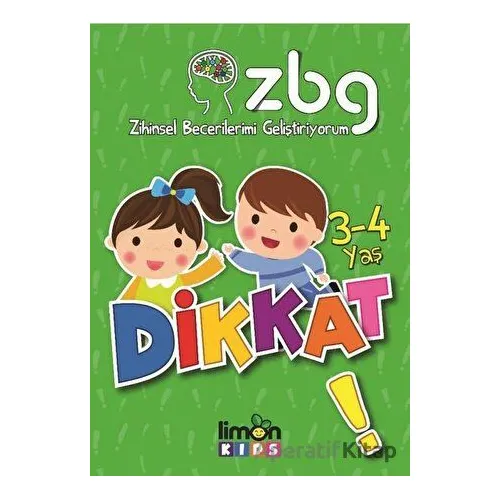 Zihinsel Becerilerimi Geliştiriyorum 3-4 Yaş Dikkat - Kolektif - limonKIDS