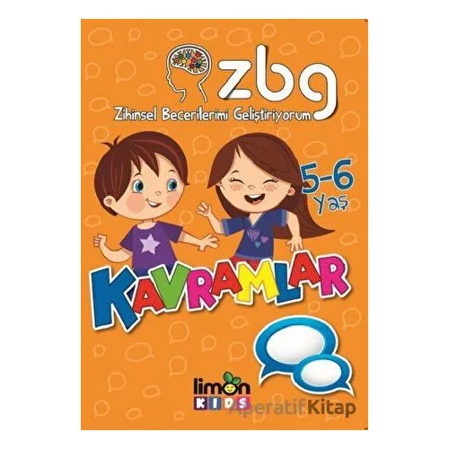 Zihinsel Becerilerimi Geliştiriyorum 5-6 Yaş Kavramlar - Kolektif - limonKIDS