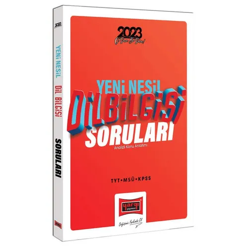 Yargı 2023 KPSS MSÜ TYT Yeni Nesil Dil Bilgisi Soruları ve ÖSYM Çıkmış Sorularla Analizli Konu