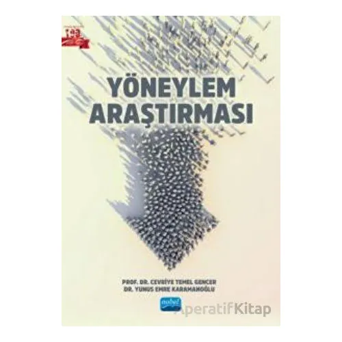 Yöneylem Araştırması - Yunus Emre Karamanoğlu - Nobel Akademik Yayıncılık