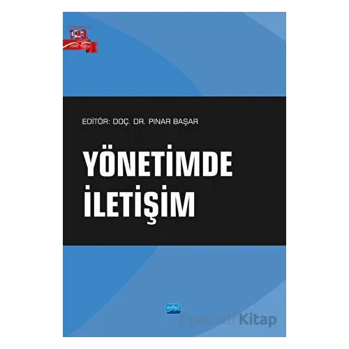 Yönetimde İletişim - Kolektif - Nobel Akademik Yayıncılık