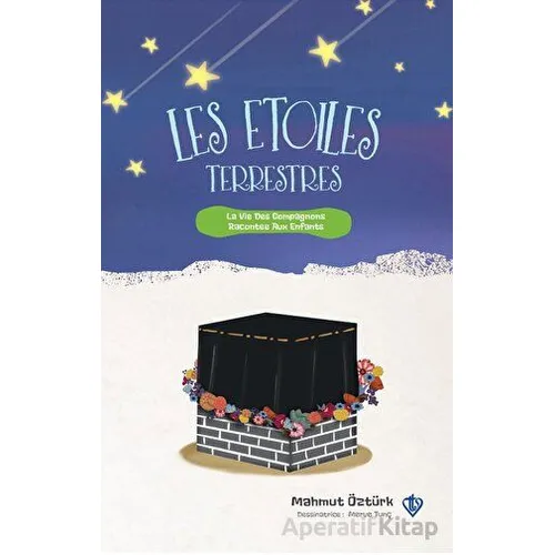 Les Etoiles Terrestres - Mahmut Öztürk - Türkiye Diyanet Vakfı Yayınları