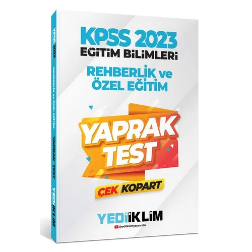 Yediiklim 2023 KPSS Eğitim Bilimleri Rehberlik ve Özel Eğitim Çek Kopart Yaprak Test