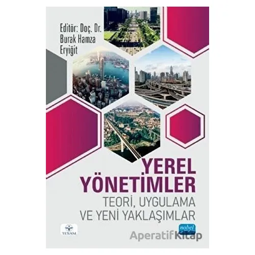 Yerel Yönetimler - Teori Uygulama ve Yeni Yaklaşımlar