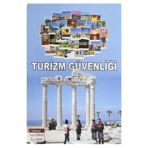 Turizm Güvenliği - Ozan Bahar - Gazi Kitabevi