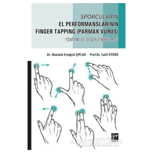 Sporcuların El Performanslarının Finger Tapping (Parmak Vuruş) Yöntemi ile Değerlendirilmesi