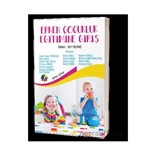 Erken Çocukluk Eğitimine Giriş - Kolektif - Eğiten Kitap