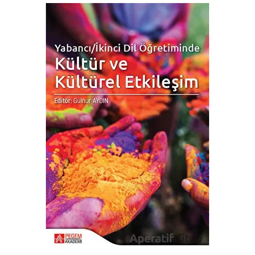 Yabancı/İkinci Dil Öğretiminde Kültür ve Kültürel Etkileşim