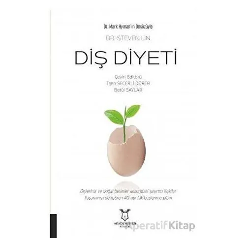 Diş Diyeti - Steven Lin - Akademisyen Kitabevi