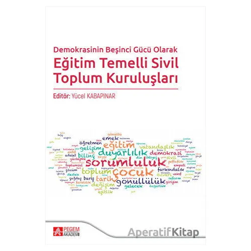 Demokrasinin Beşinci Gücü Olarak Eğitim Temelli Sivil Toplum Kuruluşları