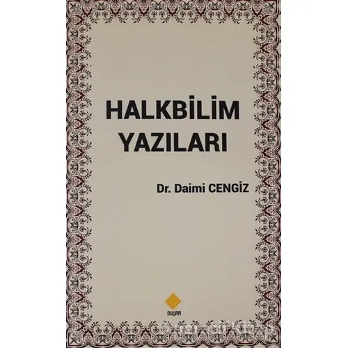 Halkbilim Yazıları - Daimi Cengiz - Duvar Kitabevi