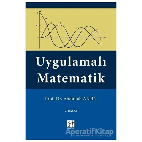 Uygulamalı Matematik - Abdullah Altın - Gazi Kitabevi