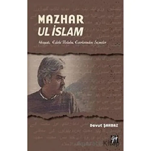 Mazhar Ul İslam - Davut Şahbaz - Gazi Kitabevi