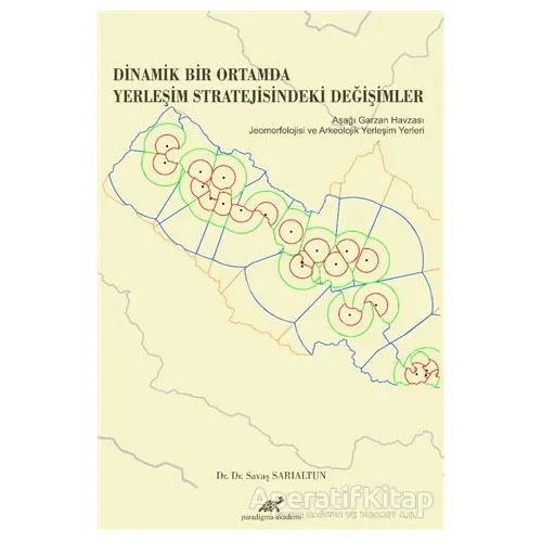 Dinamik Bir Ortamda Yerleşim Stratejisindeki Değişimler