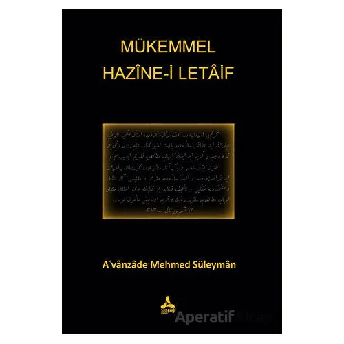 Mükemmel Hazine-i Letaif - Avanzade Mehmed Süleyman - Sonçağ Yayınları