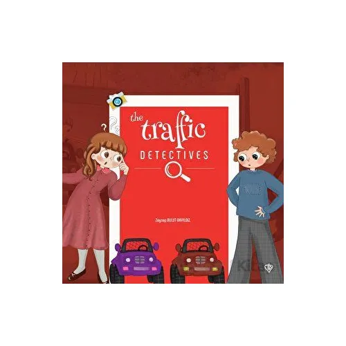 The Traffic Detectives - Zeynep Bulut Akyıldız - Türkiye Diyanet Vakfı Yayınları