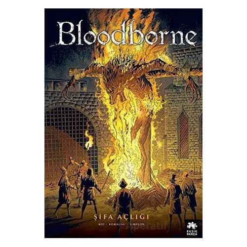 Bloodborne 2: Şifa Açlığı - Ales Kot - Eksik Parça Yayınları