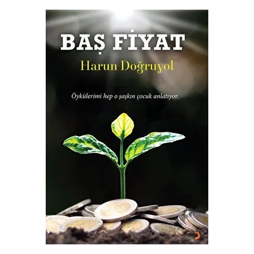Baş Fiyat - Harun Doğruyol - Cinius Yayınları