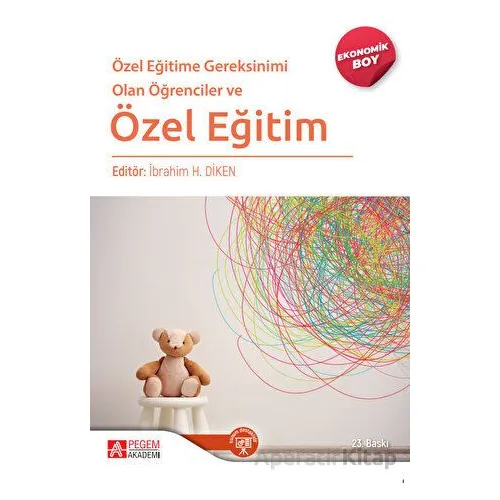 Özel Eğitime Gereksinimi Olan Öğrenciler ve Özel Eğitim - Oğuz Gürsel - Pegem Akademi Yayıncılık