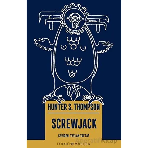 Screwjack - Hunter S. Thompson - İthaki Yayınları