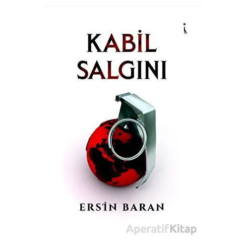 Kabil Salgını - Ersin Baran - İkinci Adam Yayınları