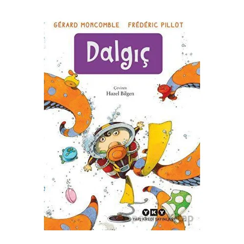 Dalgıç - Gerard Moncomble - Yapı Kredi Yayınları
