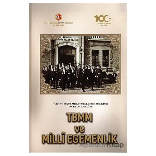 TBMM ve Milli Egemenlik 2020 - Adnan Sofuoğlu - Atatürk Araştırma Merkezi