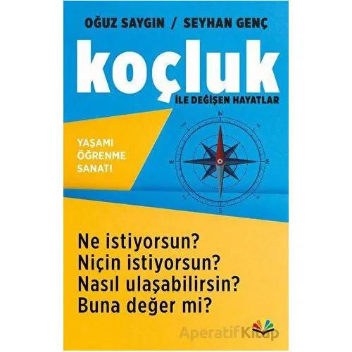 Koçluk ile Değişen Hayatlar - Oğuz Saygın - Karma Kitaplar