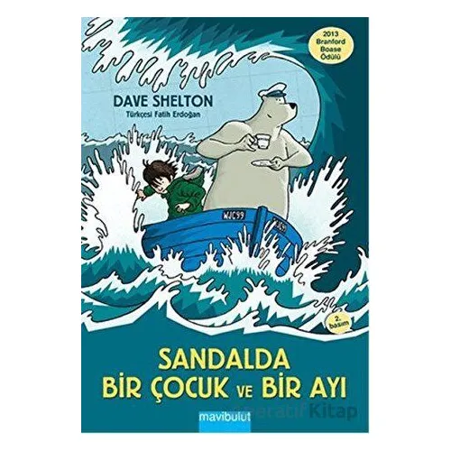 Sandalda Bir Çocuk ve Bir Ayı - Dave Shelton - Mavibulut Yayınları