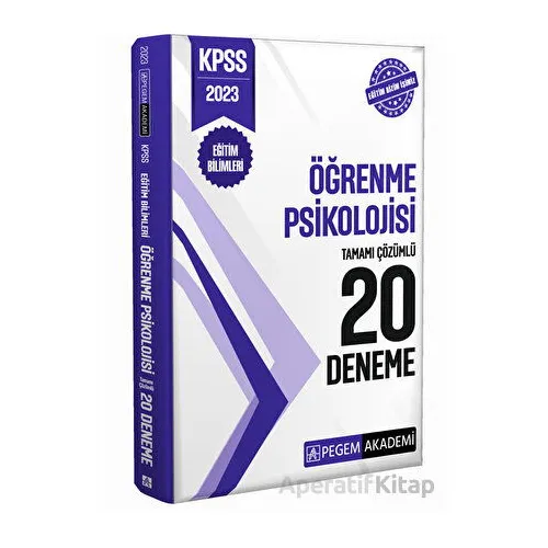 2023 KPSS Eğitim Bilimleri Öğrenme Psikolojisi 20 Deneme - Kolektif - Pegem Akademi Yayıncılık