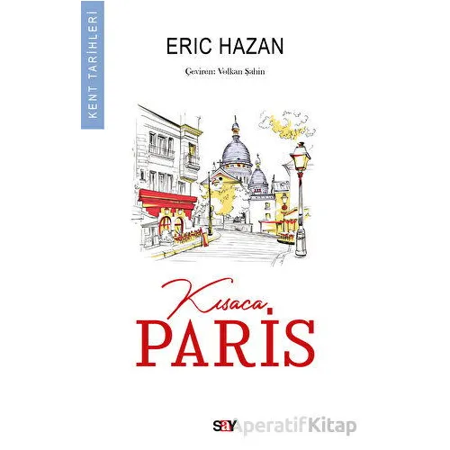 Kısaca Paris - Eric Hazan - Say Yayınları