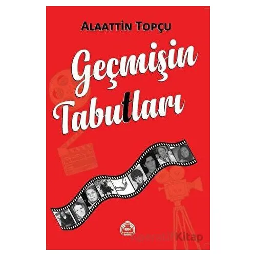 Geçmişin Tabutları - Alaattin Topçu - Kekeme Yayınları