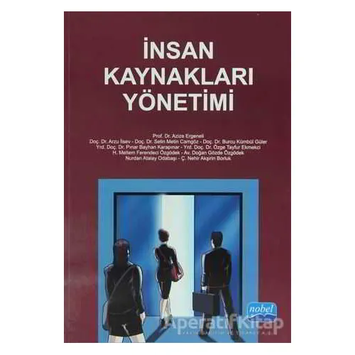 İnsan Kaynakları Yönetimi - Nurdan Atalay Odabaşı - Nobel Akademik Yayıncılık