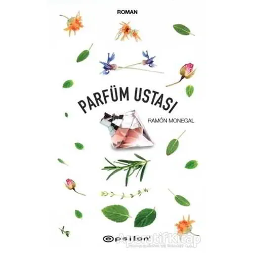Parfüm Ustası - Ramon Monegal - Epsilon Yayınevi