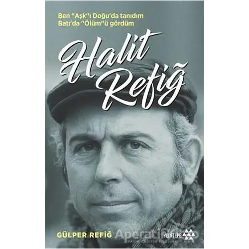 Halit Refiğ - Gülper Refiğ - Yeditepe Yayınevi
