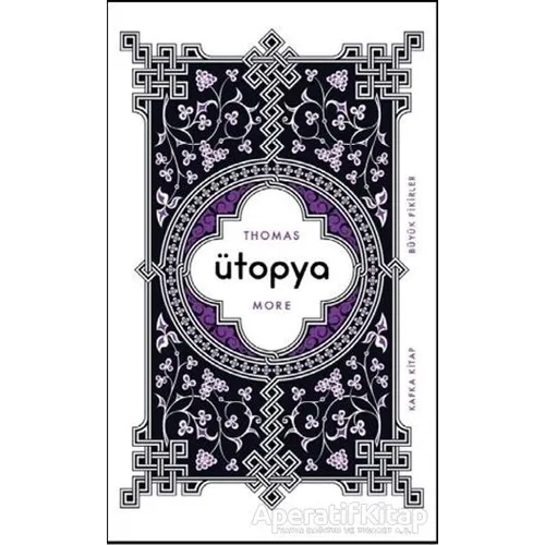 Ütopya - Thomas More - Kafka Kitap