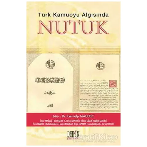 Türk Kamuoyu Algısında Nutuk - Kolektif - Derin Yayınları