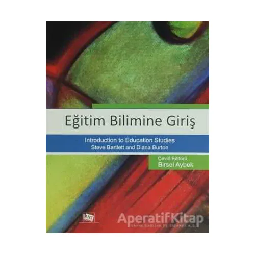 Eğitim Bilimine Giriş - Steve Bartlett - Anı Yayıncılık