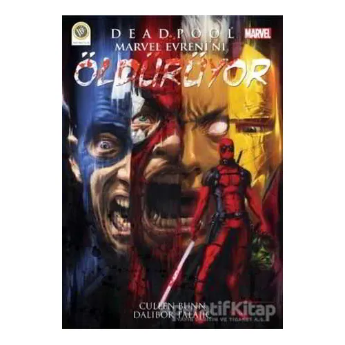 Deadpool Marvel Evrenini Öldürüyor - Cullen Bunn - JBC Yayıncılık