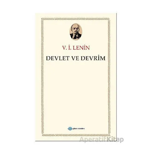 Devlet ve Devrim - V. İ. Lenin - Günce Yayınları