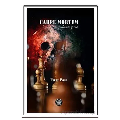 Carpe Mortem - Fırat Paşa - Myrina Yayınları