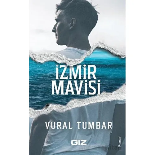 İzmir Mavisi - Vural Tumbar - Giz Kitap