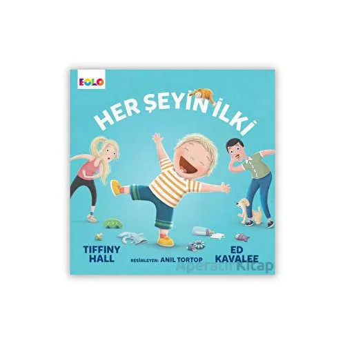 Her Şeyin İlki - Tiffiny Hall-Ed - Eolo Yayıncılık