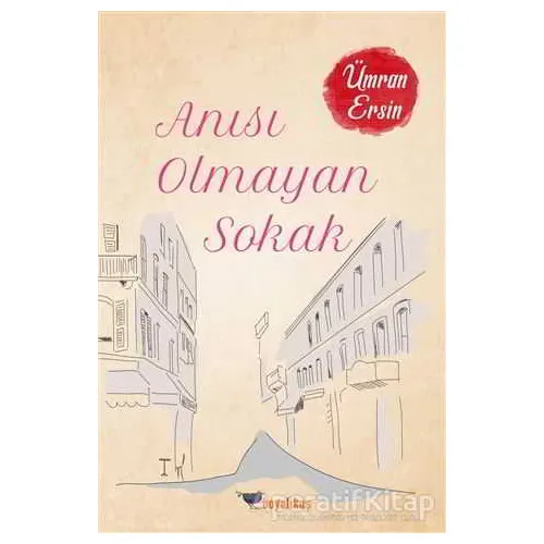 Anısı Olmayan Sokak - Ümran Ersin - Boyalıkuş Yayınları