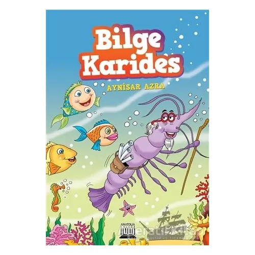 Bilge Karides - Aynisar Azra - Anatolia Kitap