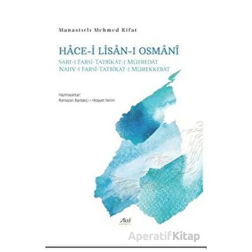 Hace-i Lisan-ı Osmani - Kolektif - Aktif Yayınevi