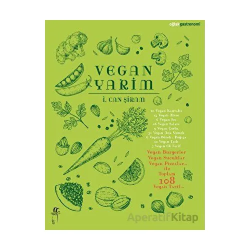 Vegan Yarim - İ. Can Şiram - Oğlak Yayıncılık