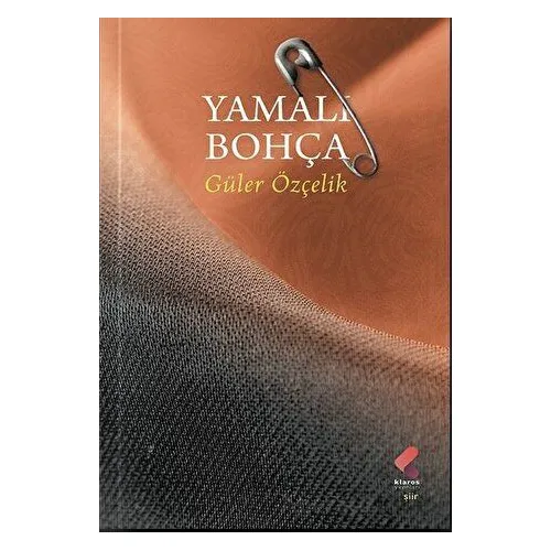 Yamalı Bohça - Güler Özçelik - Klaros Yayınları