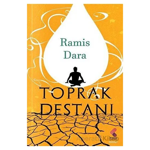 Toprak Destanı - Ramis Dara - Klaros Yayınları